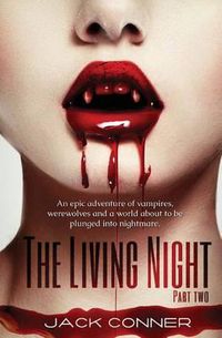 Cover image for The Living Night: Part Two