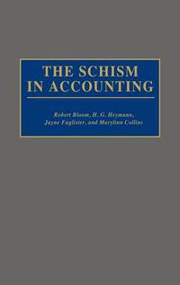 Cover image for The Schism in Accounting