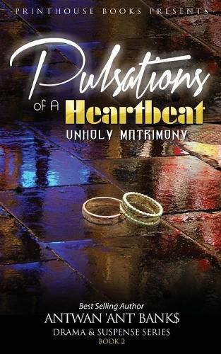 Cover image for Pulsations of A Heartbeat: Unholy Matrimony