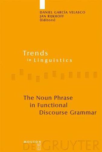 Cover image for The Noun Phrase in Functional Discourse Grammar