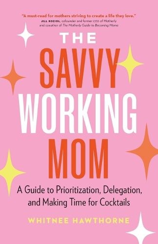 Cover image for The Savvy Working Mom