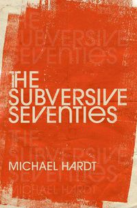 Cover image for The Subversive Seventies