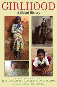 Cover image for Girlhood: A Global History