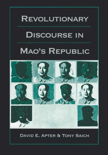 Cover image for Revolutionary Discourse in Mao's Republic