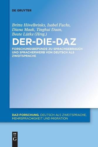 Cover image for Der-Die-Daz - Forschungsbefunde Zu Sprachgebrauch Und Spracherwerb Von Deutsch ALS Zweitsprache