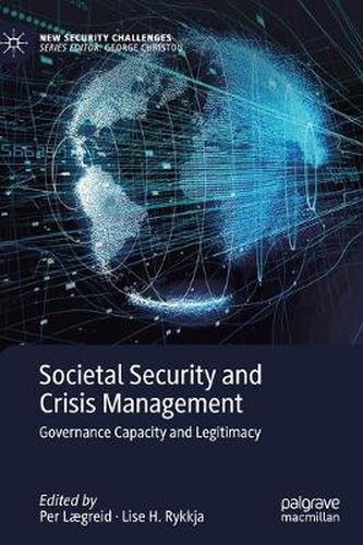 Cover image for Societal Security and Crisis Management: Governance Capacity and Legitimacy