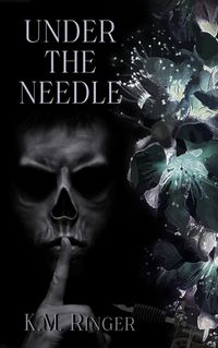 Cover image for Under the Needle (A Short Mafia Romance)