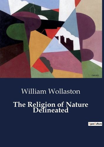 Cover image for The Religion of Nature Delineated