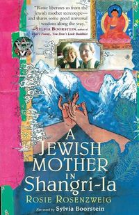 Cover image for A Jewish Mother in Shangri-La