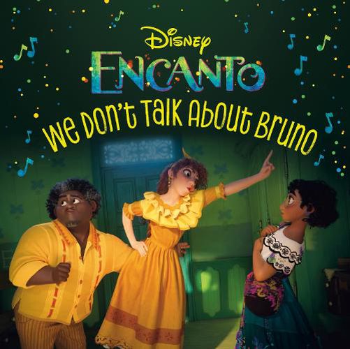 Cover image for We Don't Talk About Bruno (Disney Encanto)