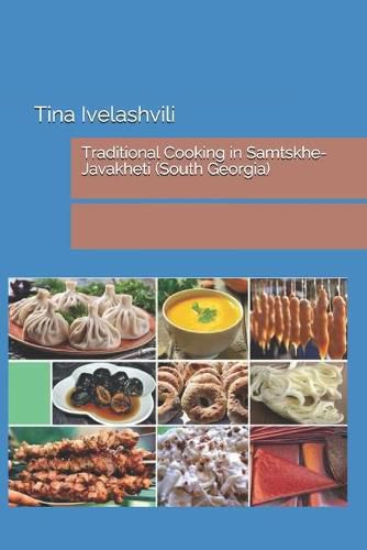 Cover image for Traditional Cooking in South Georgia (Samtskhe-Javakheti)