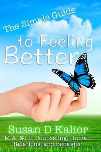 Cover image for The Simple Guide to Feeling Better