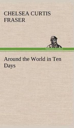 Around the World in Ten Days