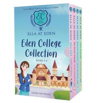 Cover image for Ella at Eden 1-4 Boxed Set: Eden College Collection