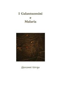 Cover image for I Galantuomini e Malaria