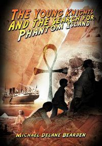 Cover image for The Young Knights and the Search for Phantom Island