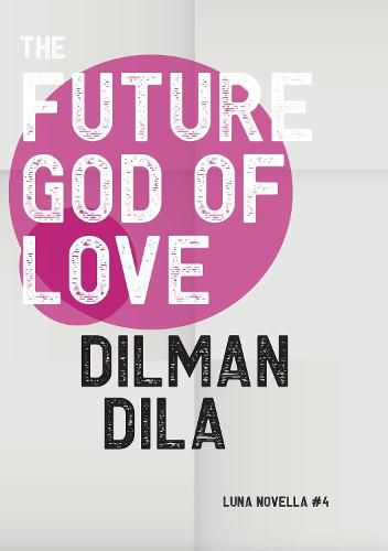 Cover image for The Future God of Love