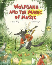 Cover image for Wolfgang and the Magic of Music