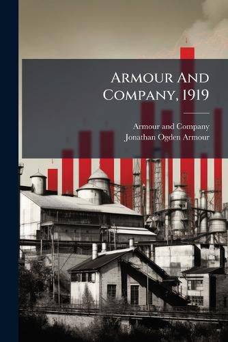 Cover image for Armour And Company, 1919