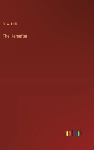 Cover image for The Hereafter