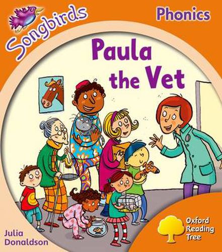 Cover image for Oxford Reading Tree Songbirds Phonics: Level 6: Paula the Vet