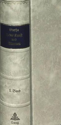 Cover image for Ueber Kunst Und Alterthum: Nachdruck Der Ausgabe 1824