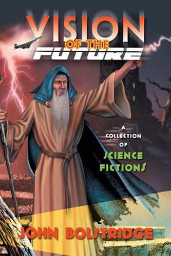 Cover image for Vision of the Future: A Collection of Science Fictions