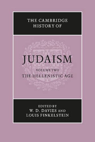 Cover image for The Cambridge History of Judaism: Volume 2, The Hellenistic Age