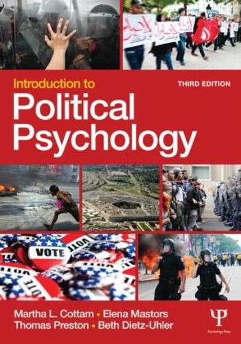 Introduction to Political Psychology: 3rd Edition