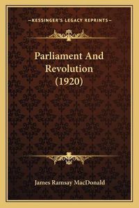 Cover image for Parliament and Revolution (1920)