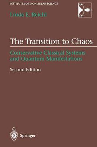Cover image for The Transition to Chaos: Conservative Classical Systems and Quantum Manifestations
