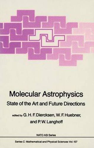 Cover image for Molecular Astrophysics: State of the Art and Future Directions
