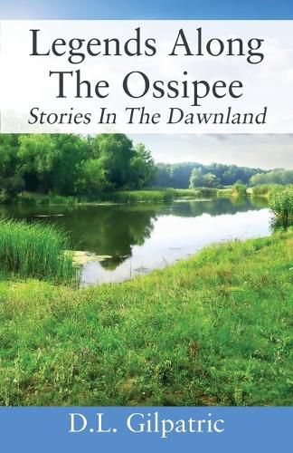 Cover image for Legends Along The Ossipee