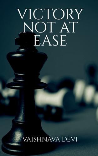 Cover image for Victory Not at Ease