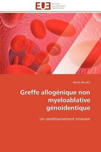 Cover image for Greffe Allog Nique Non Myeloablative G Noidentique