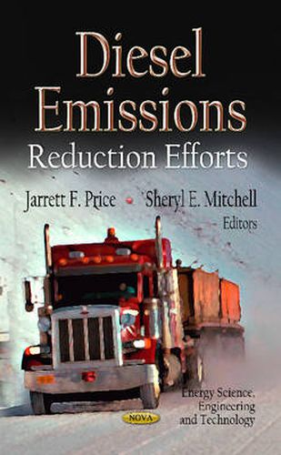 Cover image for Diesel Emissions: Reduction Efforts