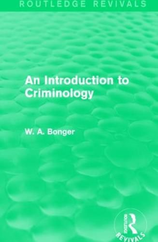 Cover image for An Introduction to Criminology (Routledge Revivals)