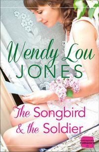 Cover image for The Songbird and the Soldier