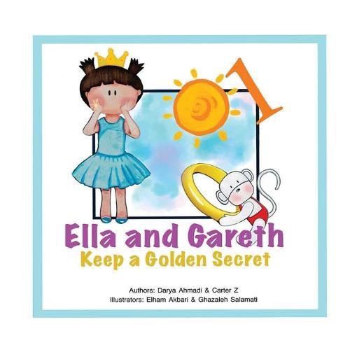 Cover image for Keep a Golden Secret: Ella and Gareth