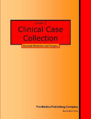 Cover image for Level 2 Clinical Case Collection: Internal Medicine and Surgery