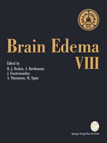 Cover image for Brain Edema VIII: Proceedings of the Eighth International Symposium, Bern, June 17-20, 1990