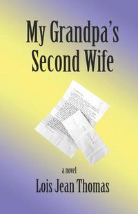 Cover image for My Grandpa's Second Wife