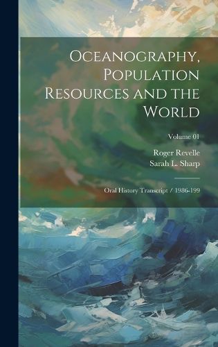 Cover image for Oceanography, Population Resources and the World