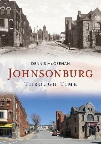 Cover image for Johnsonburg Through Time