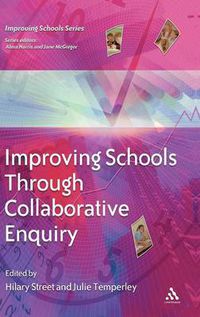 Cover image for Improving Schools Through Collaborative Enquiry