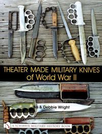 Cover image for Theater Made Military Knives of World War II