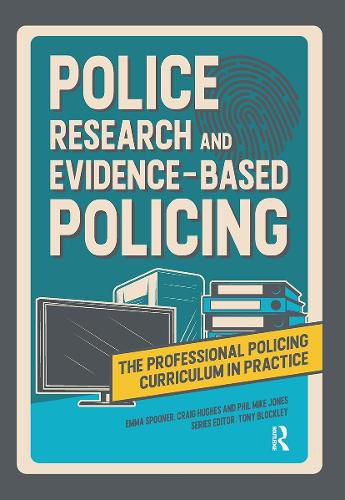 Cover image for Police Research and Evidence-based Policing