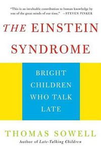 Cover image for The Einstein Syndrome: Bright Children Who Talk Late