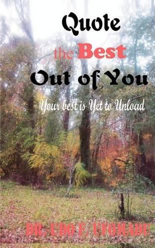 Cover image for Quote the Best Out of You