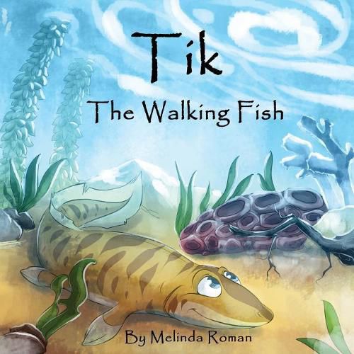 Cover image for Tik The Walking Fish